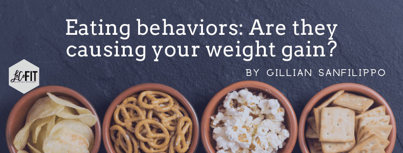 Your eating behaviors impact your weight