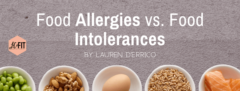 Food Allergies vs. Food Intolerances