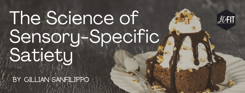 Sensory-Specific Satiety
