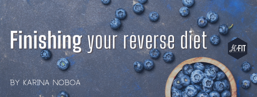 Finishing a Reverse Diet